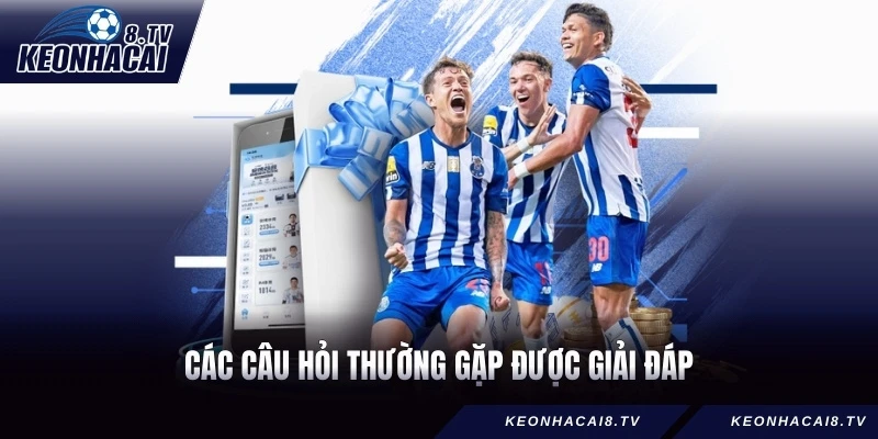 Các câu hỏi thường gặp được giải đáp