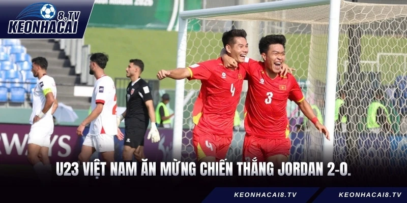 U23 Việt Nam ăn mừng chiến thắng Jordan 2-0.